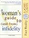 Woman's Guide to and from Infidelity