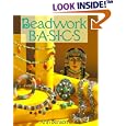 Beadwork Basics (Beadwork Books) by Ann Benson