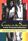 Caring on the Streets: A Study of Detached Youthworkers