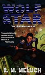 Wolf Star (Tour of the Merrimack #2) (Tour of the Merrimack)