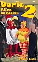 Doric: Alive an Kickin 2