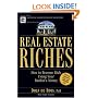 Real Estate Riches: How to Become Rich Using Your Banker's Money