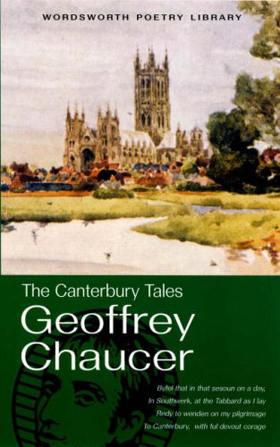 The Canterbury Tales (Wordsworth Poetry Library)