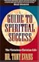 The Victorious Christian Life: A Guide To Spiritual Success