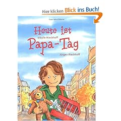 Heute ist Papa-Tag