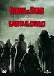 Dawn of the Dead / Land of the Dead [2 DVDs]
