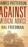 Against Medical Advice: One Family's...