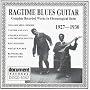 Ragtime Blues Guitar (1927-1930)