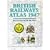British Railway Atlas, 1947: The Last Days of the Big Four
