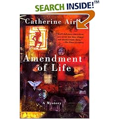 Amendment of Life: A Mystery