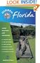 Hidden Florida: Including Miami, Orlando, Fort Lauderdale, Tampa Bay, the Everglades, and the Keys