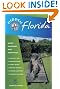 Hidden Florida: Including Miami, Orlando, Fort Lauderdale, Tampa Bay, the Everglades, and the Keys