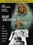 Snap Decision