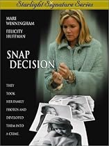 Snap Decision