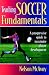  : Teaching Soccer Fundamentals