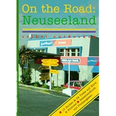 On the Road: Neuseeland selbst entdecken
