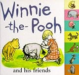 Winnie-the-Pooh and his friends