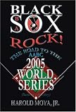 Black Sox Rock!: The Road To The AABC 2005 World Series