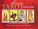 Illustrated Tarot Spreads: 78 New Layouts For Personal Discovery