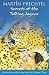 Secrets of the Talking Jaguar: Memoirs from the Living Heart of a Mayan Village (Paperback)