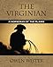 The Virginian: A Horseman of the Plains