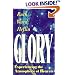 Glory: Experiencing the Atmosphere of Heaven