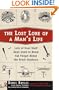 The Lost Lore of a Man's Life: Lots of Cool Stuff Guys Used to Know But Forgot About the Great Outdoors