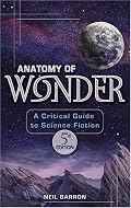 Anatomy of Wonder: A Critical Guide to Science Fiction Fifth Edition