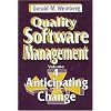 Quality Software Management: Anticipating Change