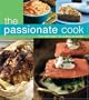 The Passionate Cook: The Very Best of Karen Barnaby