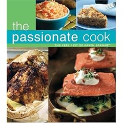 The Passionate Cook: The Best of Karen Barnaby