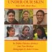 Under Our Skin: Kids Talk about Race