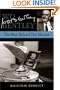 W O Bentley: The Man Behind the Marque