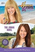 Hannah Montana: Movie (Junior Novel)