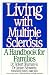 Book Living with Multiple Sclerosis: A Handbook for Families