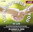 The Negotiator in You: In Life (BBC Audio)