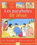 Les paraboles de J�sus en bandes dess...