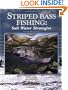 Striped Bass Fishing: Salt Water Strategies (Salt Water Sportsman)