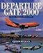 Departure Gate 2000: Classic Airliners 1975-1999