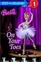 Barbie: On Your Toes (Barbie) (Step into Reading)