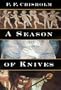 A Season of Knives: A Sir Robert Carey Mystery