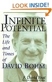 Infinite Potential: The Life and Times of David Bohm