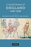 Cover of A Social History of England, 1200-1500 by  0521783453