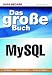Books : Das große Buch MySQL.