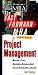 The Fast Forward MBA in Project Management: Quick Tips, Speedy Solutions, and Cutting-Edge Ideas