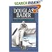 Douglas Bader: A Biography of the Legendary World War II Fighter Pilot (Airlife's Classics)