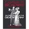 be a Broadway Producer