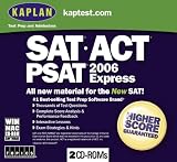 Kaplan SAT/ACT/PSAT 2006 Express