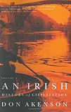An Irish History of Civilization: Comprising Books 3 And 4 (Irish History of Civilization)