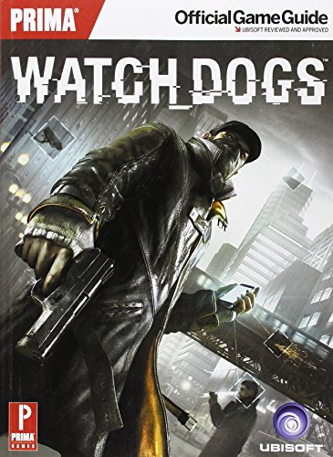 watch dogs prima official game guide prima official game guides